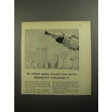 1956 Bisquit Cognac Ad - In which glass would you serve Bisquit cognac
