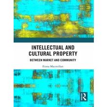 Intellectual and Cultural Property - Fiona Macmillan