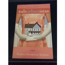 Suburbanistas by Pamela Redmond Satran (2006, Paperback)