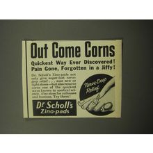 1957 Dr. Scholl's Zino-pads Ad - Out come corns