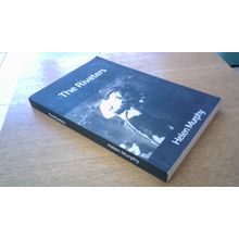 The Riveters (The Men & Women Who Built the Titanic) Helen Murphy (Paperback)