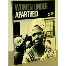Women Under Apartheid