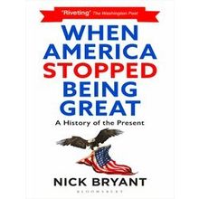 When America Stopped Being Great
