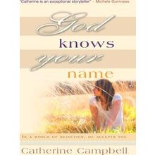 God Knows Your Name