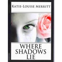 Where Shadows Lie