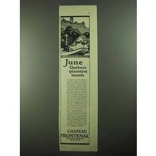 1925 Chateau Frontenac Ad - June Quebec's Quaintest
