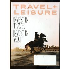 TRAVEL + LEISURE BRAND NEW NOV. 2021 Invest in Travel/Invest in You NEW ISSUE