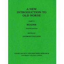 A New Introduction To Old Norse: Pt. 2