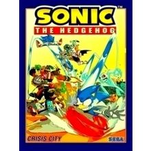 Sonic the Hedgehog Vol. 5: Crisis City - Ian Flynn
