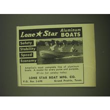 1952 Lone Star Aluminum Boats Ad - Safety Stability Speed Economy