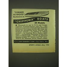 1952 C.S. Van Gorden & Son Chippewa Boats Ad - Formed plywood exclusive