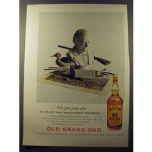1953 Old Grand-Dad Bourbon Ad - Now you pay less to enjoy this magnificent