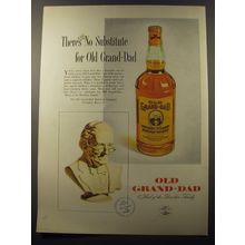 1953 Old Grand-Dad Bourbon Ad - There's no substitute for old grand-dad