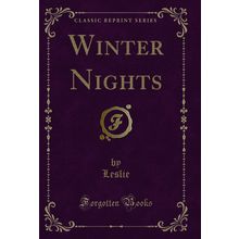 Winter Nights (Classic Reprint)