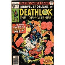 MARVEL SPOTLIGHT # 33 DEATHLOK