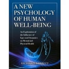 A New Psychology of Human Well-Being