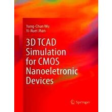 3D Tcad Simulation for Cmos Nanoeletronic Devices