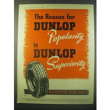 1940 Dunlop Tyres Ad - The reason for Dunlop popularity is Dunlop Superiority