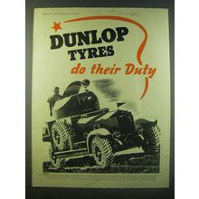 1940 Dunlop Tyres Ad - Dunlop Tyres do their duty!