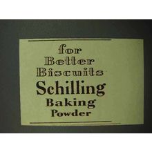 1938 Schilling Baking Powder Ad - For Better Biscuits