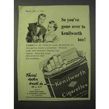 1951 Kenilworth Cigarettes Ad - So You've Gone Over