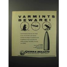 1956 Sierra Bullets Ad - Varmints Beware!