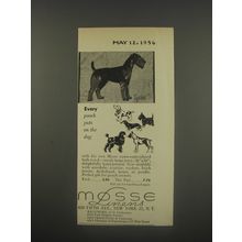 1956 Mosse Linens Ad - Every pooch puts on the dog