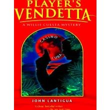 Willie Cuesta Mystery Player's Vendetta
