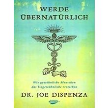 Werde Ubernaturlich