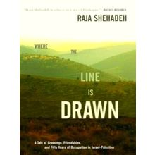 Where the Line Is Drawn: A Tale of Crossings, Friendships, and Fifty Years of Oc