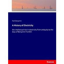 A History of Electricity