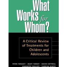 What Works For Whom