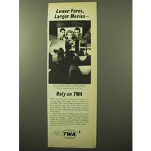 1964 TWA Airline Ad - Lower Fares, Larger Movies