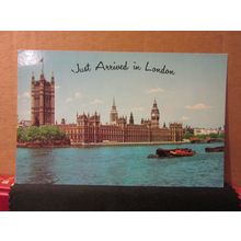 HOUSES OF PARLIAMENT, JUST ARRIVED IN LONDON . unused postcard =