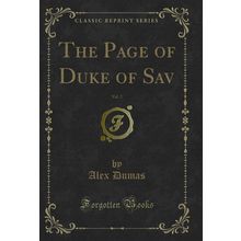 The Page of Duke of Sav, Vol. 2 (Classic Reprint)