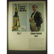 1962 White Horse Scotch Ad - There's no mistaking White Horse Why?