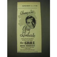 1948 Hotel Roosevelt Ad - Always a hit Guy Lombardo