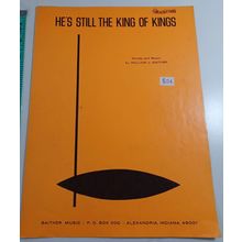 He's still the king of kings by william gaither 1971 sheet music good