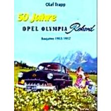 50 Jahre Opel Olympia Rekord