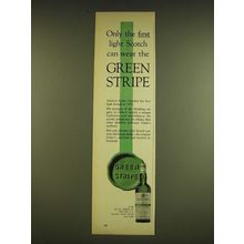 1962 Usher's Green Stripe Scotch Ad - Only the first light Scotch can wear