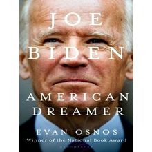Joe Biden - American Dreamer