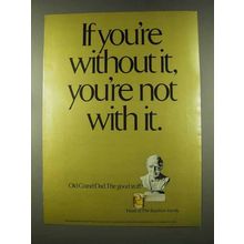 1973 Old Grand Dad Bourbon Ad - You're Not With It