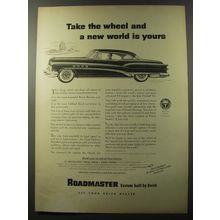 1953 Buick Roadmaster Car Ad - Take the wheel and a new world is yours