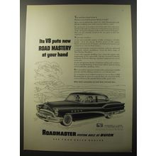 1953 Buick Roadmaster Car Ad - Its V8 puts new Road Mastery at your hand