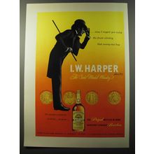 1953 I.W. Harper Whiskey Ad - may I suggest you enjoy the finest whiskey