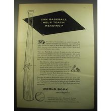 1955 World Book Encyclopedia Ad - Can baseball help teach Reading?