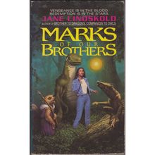 Marks of Our Brothers, by Jane Lindskold