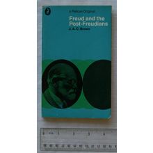 1971 Freud and the Post-Freudians by J. A. C. Brown