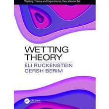 Wetting: Theory and Experiments, Two-Volume Set: Wetting Theory