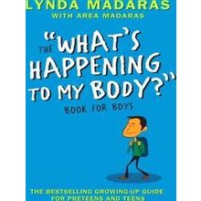 Whats Happening To My Body Book For Boys